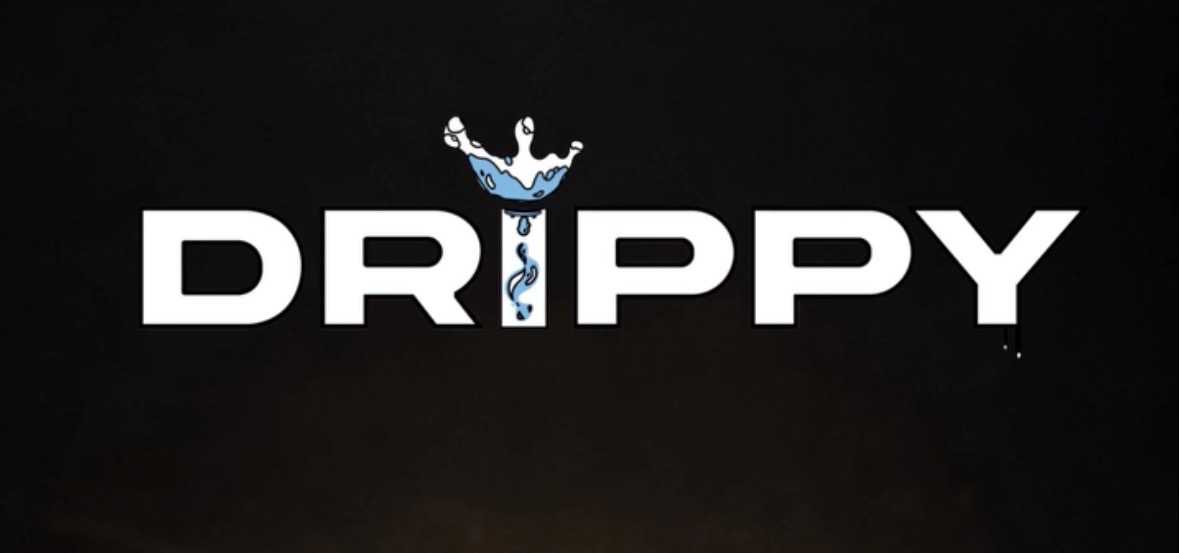 DRIPPY